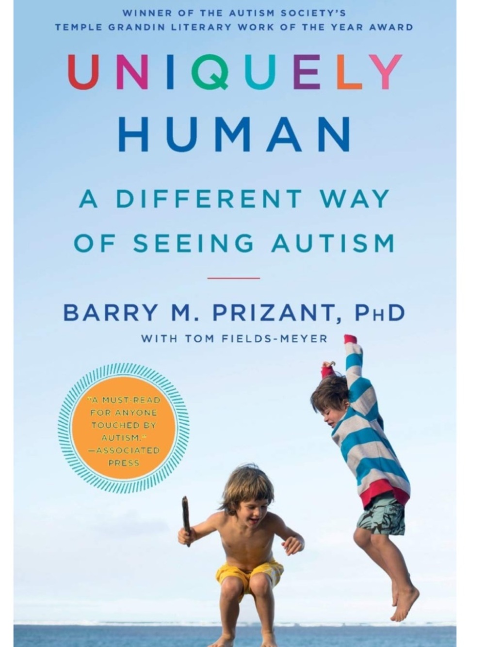 Uniquely Human Autism Book by Barry M. Prizant, PhD